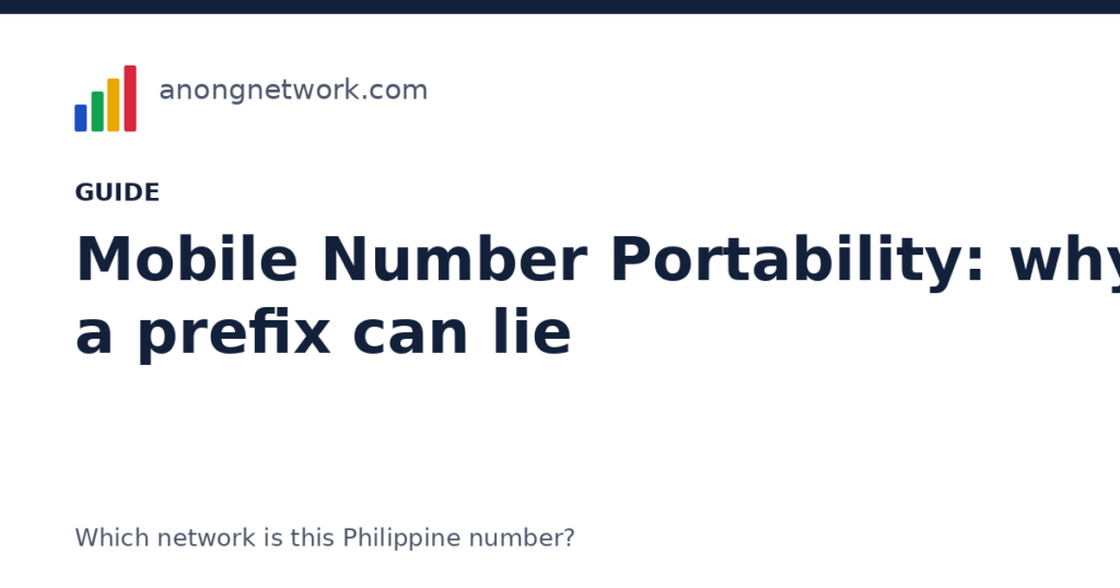 Mobile Number Portability in the Philippines: why a prefix can lie - anongnetwork.com